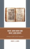 What John Knew and What John Wrote (eBook, PDF)