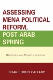Assessing MENA Political Reform, Post-Arab Spring (eBook, PDF)
