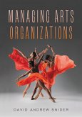Managing Arts Organizations (eBook, PDF)