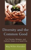 Diversity and the Common Good (eBook, PDF)