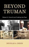 Beyond Truman (eBook, PDF)
