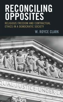 Reconciling Opposites (eBook, PDF) - Clark, W. Royce