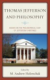 Thomas Jefferson and Philosophy (eBook, PDF)
