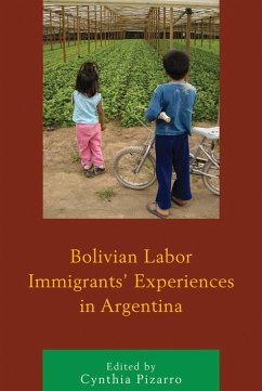 Cover Bolivian Labor Immigrants' Experiences in Argentina (eBook, PDF)