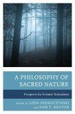 A Philosophy of Sacred Nature (eBook, PDF) A Philosophy of Sacred Nature (eBook, PDF)