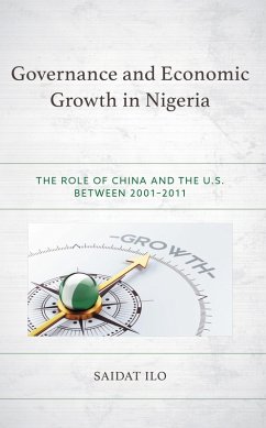 Governance and Economic Growth in Nigeria (eBook, PDF) - Ilo, Saidat