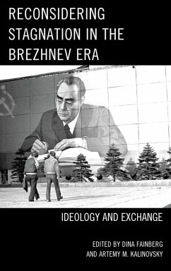 Reconsidering Stagnation in the Brezhnev Era (eBook, PDF)
