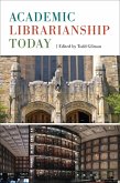 Academic Librarianship Today (eBook, PDF)
