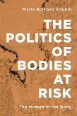 The Politics of Bodies at Risk (eBook, PDF)