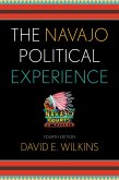 The Navajo Political Experience (eBook, PDF)