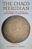 The Chaco Meridian (eBook, PDF) The Chaco Meridian (eBook, PDF)