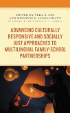 Advancing Culturally Responsive and Socially Just Approaches to Multilingual Family-School Partnerships (eBook, PDF)