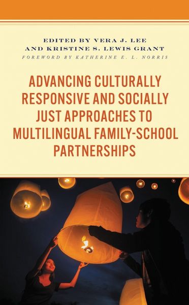 Advancing Culturally Responsive and Socially Just Approaches to Multilingual Family-School Partnerships (eBook, PDF)