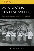 Swingin' on Central Avenue (eBook, PDF)
