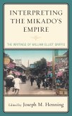 Interpreting the Mikado's Empire (eBook, PDF)
