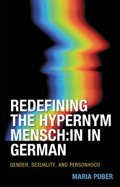 Cover Redefining the Hypernym Mensch:in in German (eBook, PDF)