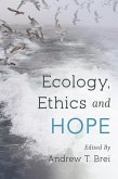 Ecology, Ethics and Hope (eBook, PDF)