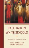 Race Talk in White Schools (eBook, PDF)