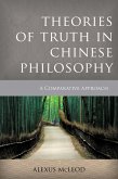 Theories of Truth in Chinese Philosophy (eBook, PDF)
