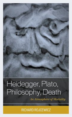 Heidegger, Plato, Philosophy, Death (eBook, PDF) - Rojcewicz, Richard