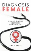 Diagnosis Female (eBook, PDF)