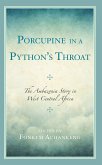 Porcupine in a Python's Throat (eBook, PDF)