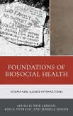 Foundations of Biosocial Health (eBook, PDF)