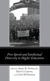 Free Speech and Intellectual Diversity in Higher Education (eBook, PDF)