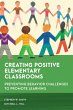 Creating Positive Elementary Classrooms... - Bild 1