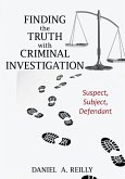 Finding the Truth with Criminal Investigation (eBook, PDF)