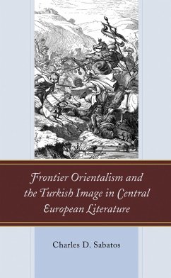 Cover Frontier Orientalism and the Turkish Image in Central European Literature (eBook, PDF)