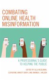 Combating Online Health Misinformation (eBook, PDF) Combating Online Health Misinformation (eBook, PDF)
