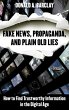 Fake News, Propaganda, and Plain Old... - Bild 1