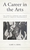 A Career in the Arts (eBook, PDF) A Career in the Arts (eBook, PDF)
