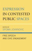 Expression in Contested Public Spaces (eBook, PDF)