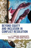 Beyond Equity and Inclusion in Conflict Resolution (eBook, PDF)