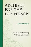 Archives for the Lay Person (eBook, PDF)