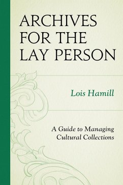 Archives for the Lay Person (eBook, PDF) Cover Archives for the Lay Person (eBook, PDF)