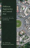 Different Approaches on Central Asia (eBook, PDF)