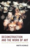 Deconstruction and the Work of Art (eBook, PDF) Deconstruction and the Work of Art (eBook, PDF)