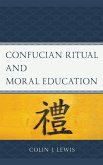 Confucian Ritual and Moral Education (eBook, PDF)