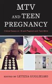 MTV and Teen Pregnancy (eBook, PDF)