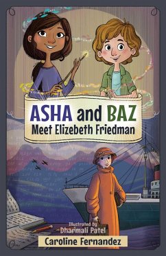 Asha and Baz Meet Elizebeth Friedman (eBook, ePUB) Cover Asha and Baz Meet Elizebeth Friedman (eBook, ePUB)