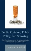 Public Opinion, Public Policy, and Smoking (eBook, PDF)