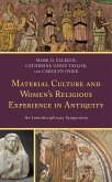 Material Culture and Women's Religious Experience in Antiquity (eBook, PDF)