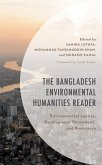 The Bangladesh Environmental Humanities Reader (eBook, PDF)