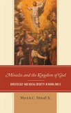 Miracles and the Kingdom of God (eBook, PDF)