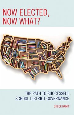 Now Elected, Now What? (eBook, PDF) - Namit, Chuck