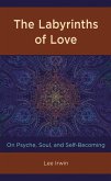 The Labyrinths of Love (eBook, PDF)