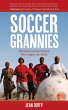 Soccer Grannies (eBook, PDF) - Bild 1
